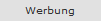 Werbung