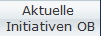 Aktuelle 
Initiativen OB