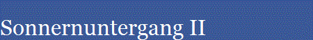 Sonnernuntergang II